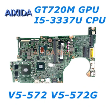 AIXIDA DA0ZQKMB8E0 NBMA311003 NB.MA311.003 Основная плата для Acer Aspire V5-572 V5-572G Материнская плата ноутбука Geforce GT720M I5-3337U