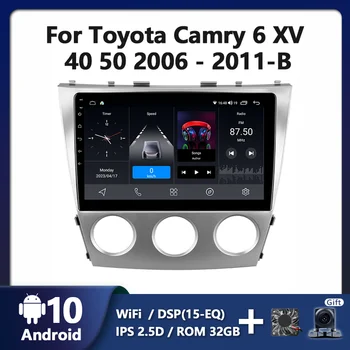 Автомобильное сенсорное радио LODARK для Toyota Camry 6 XV 40 50 2006 - 2011 Android Навигатор Интеллектуальная система Мультимедийный плеер Carplay